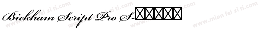 Bickham Script Pro S字体转换